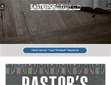 Tablet Screenshot of eastridgechurch.org